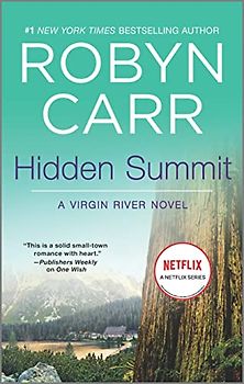 Hidden Summit (A Virgin River Novel, 15)