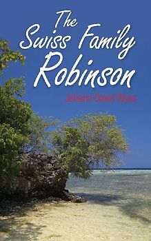 The Swiss Family Robinson
