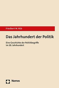 Das Jahrhundert der Politik
