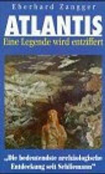 Atlantis. Eine Legende wird entziffert