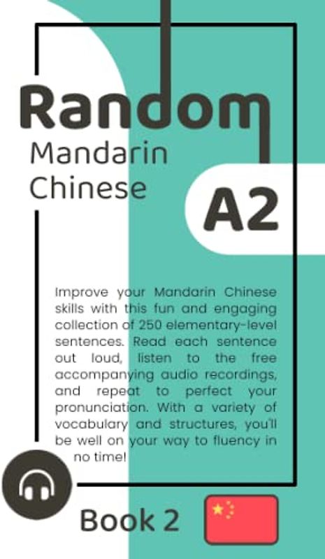 Random Mandarin Chinese A2 (Book 2)
