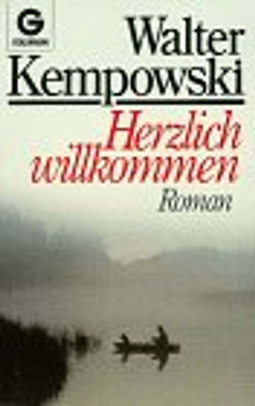 Herzlich Willkommen. Roman