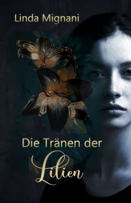 Die Tränen der Lilien