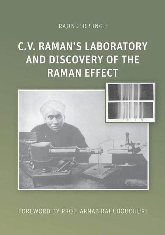 C.V. Raman’s Laboratory and Discovery of the Raman Effect