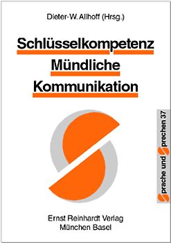 Schlüsselkompetenz Mündliche Kommunikation