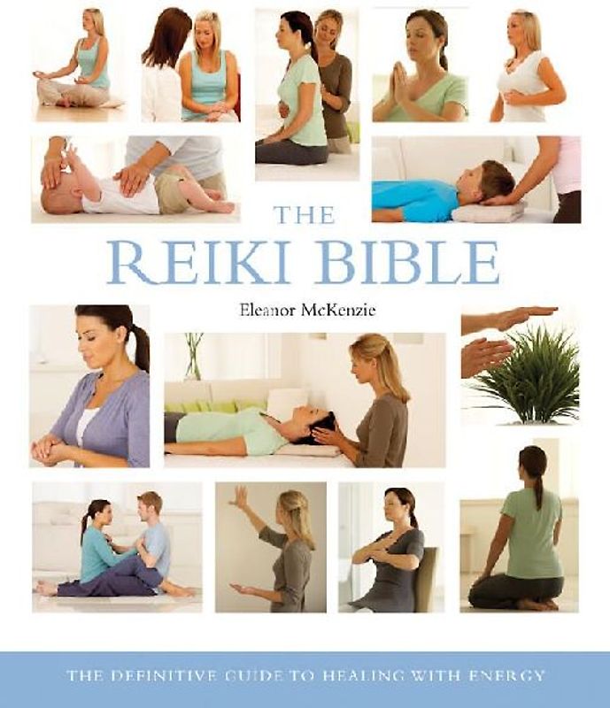 The Reiki Bible
