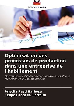 Optimisation des processus de production dans une entreprise de l'habillement