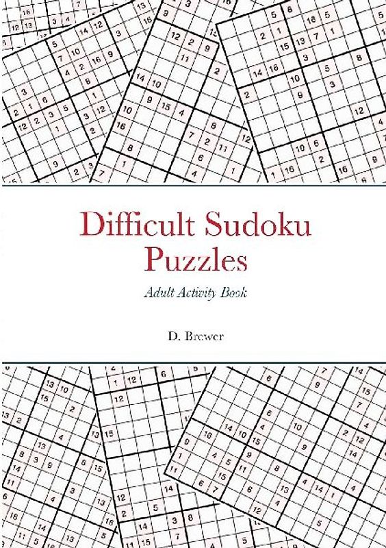 Difficult Sudoku Puzzles, Adult Activity Book