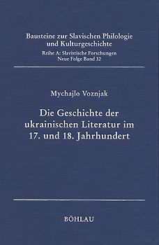 Die Geschichte der ukrainischen Literatur im 17. und 18. Jahrhundert