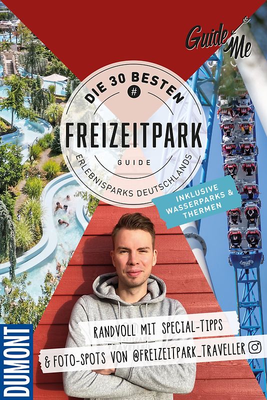 GuideMe Reiseführer „Die 30 besten Freizeitparks Deutschlands inkl. Wasserparks & Thermen“