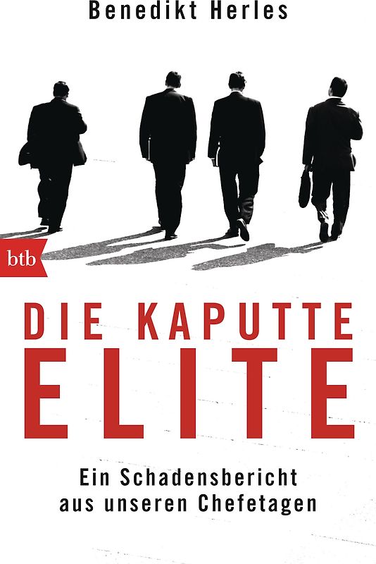 Die kaputte Elite