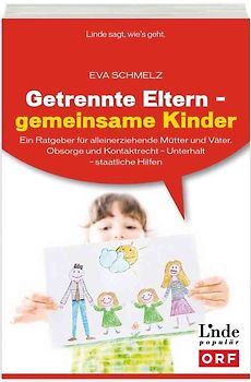 Getrennte Eltern - gemeinsame Kinder