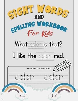 Sight Words and Spelling Workbook for Kids