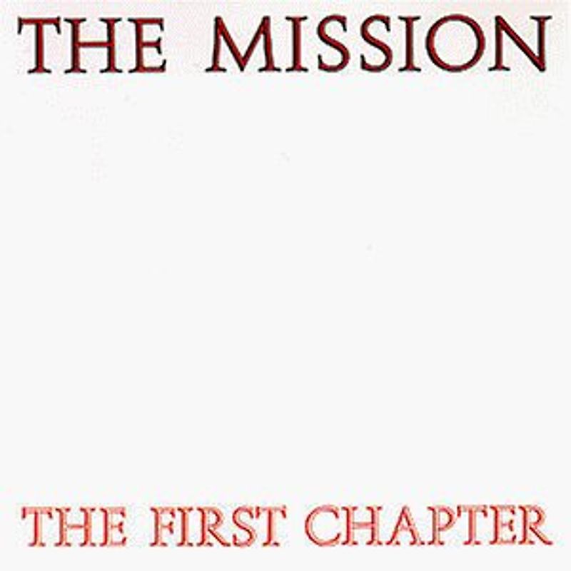 the Mission - The First Chapter