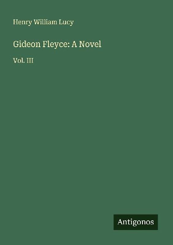 Gideon Fleyce: A Novel