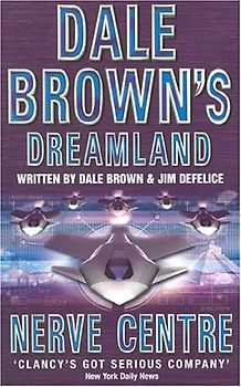 Nerve Centre (Dale Brown's Dreamland)