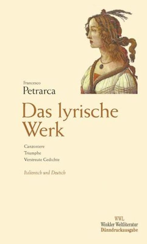 Francesco Petrarca. Das lyrische Werk