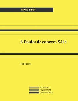 3 Études de concert, S.144: For Piano