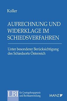 Aufrechnung und Widerklage im Schiedsverfahren
