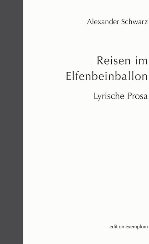 Reisen im Elfenbeinballon