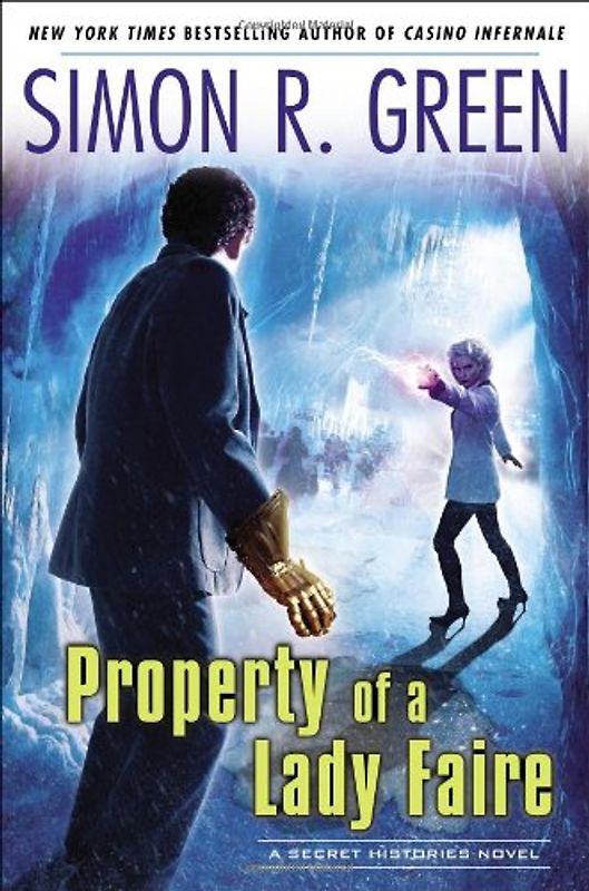 Property of a Lady Faire (Secret Histories, Band 8)
