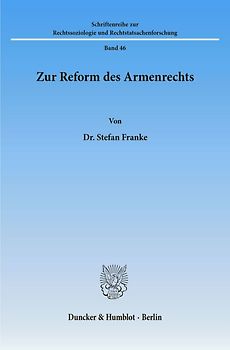 Zur Reform des Armenrechts.