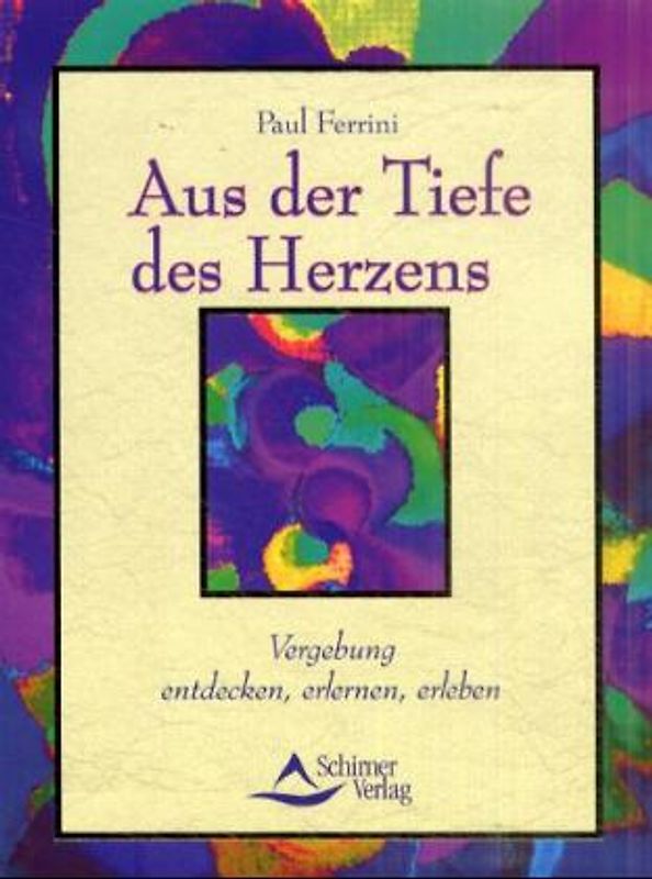 Die zwölf Schritte der Vergebung