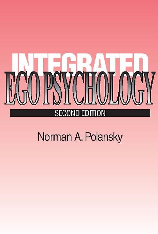 Integrated Ego Psychology