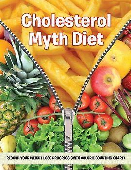 Cholesterol Myth Diet