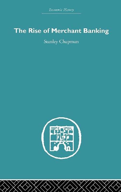 The Rise of Merchant Banking