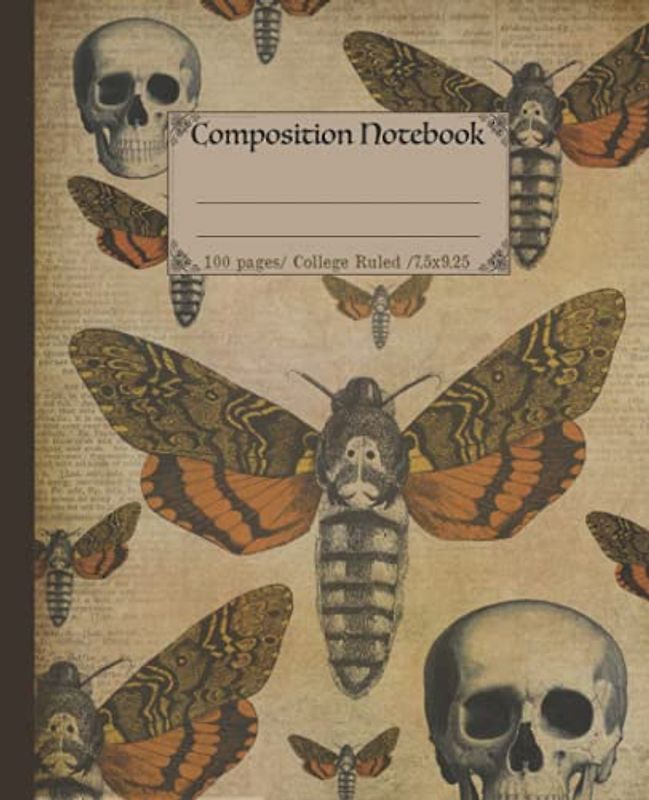 Composition Notebook: Vintage death moth composition notebook. Unique Macabre goth halloween notebook gift.