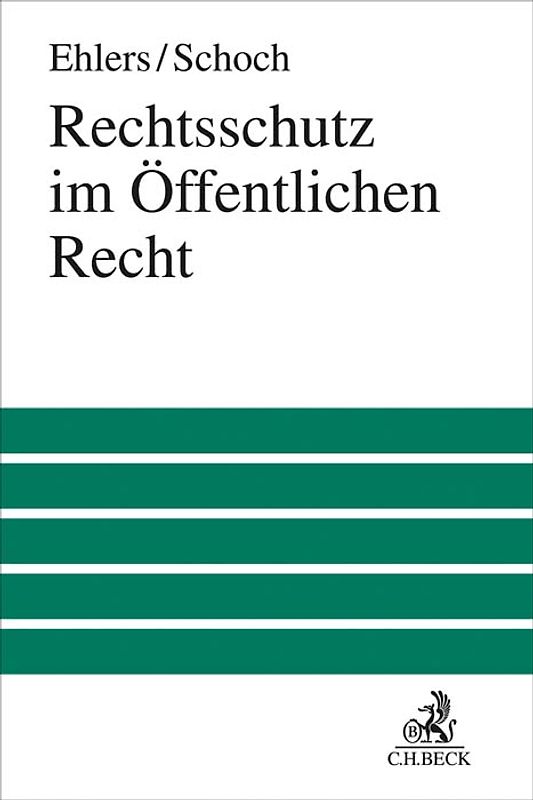Rechtsschutz im Öffentlichen Recht