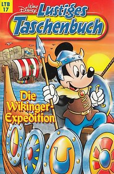 Lustiges Taschenbuch: Band 17 - Die Wikinger-Expedition [Taschenbuch]