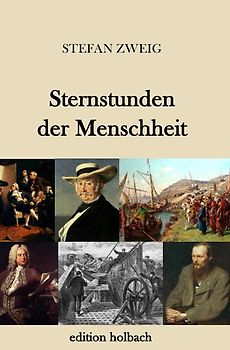 Sternstunden der Menschheit