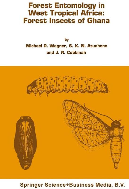 Forest entomology in West Tropical Africa: Forest insects of Ghana