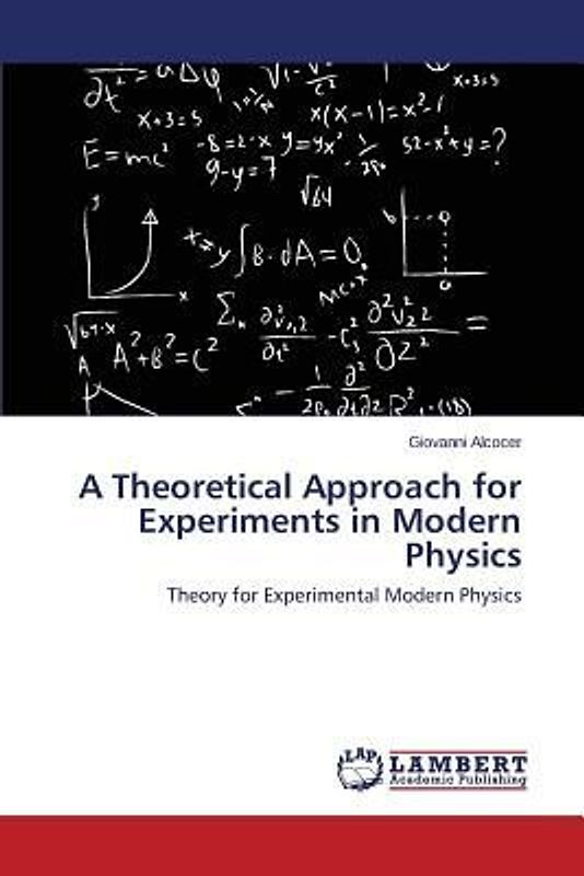 A Theoretical Approach for Experiments in Modern Physics