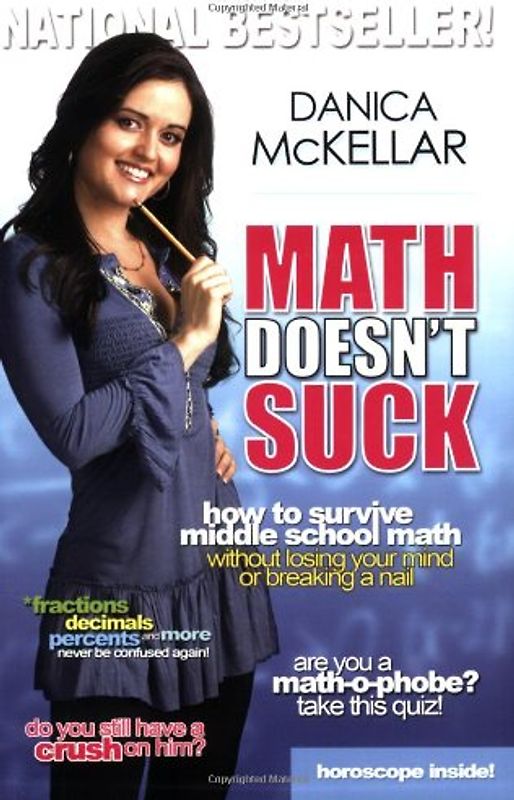 Math Doesn't Suck: How to Survive Middle School Math Without Losing Your Mind or Breaking a Nail