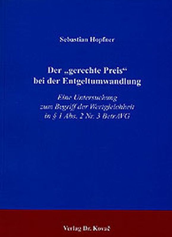 Der "gerechte Preis" bei der Entgeltumwandlung