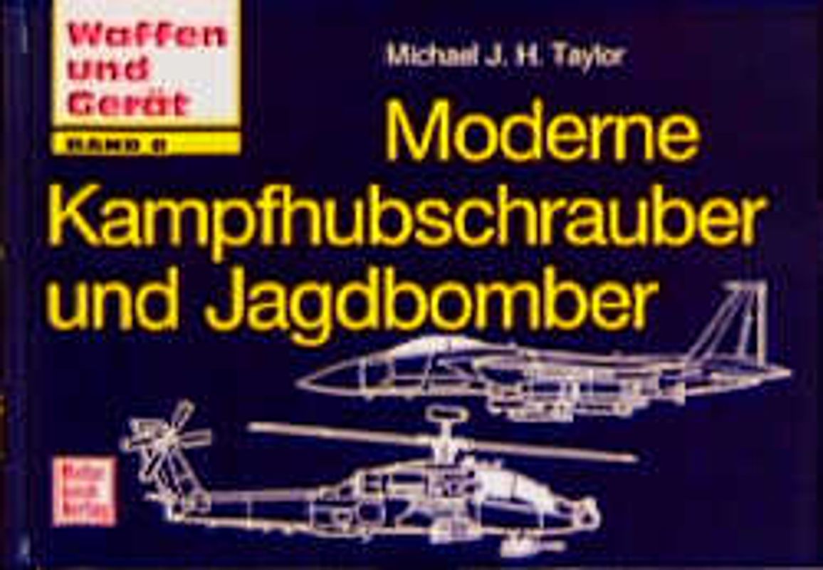 Moderne Kapfhubschrauber und Jagdbomber