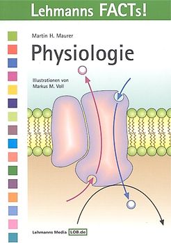 Lehmanns Facts! Physiologie