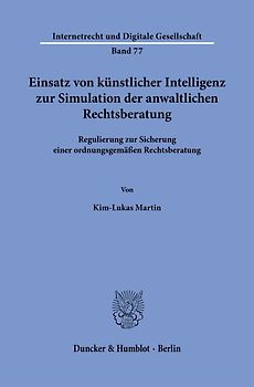 Einsatz von künstlicher Intelligenz zur Simulation der anwaltlichen Rechtsberatung