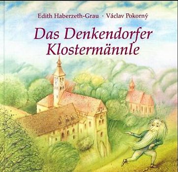 Das Denkendorfer Klostermännle