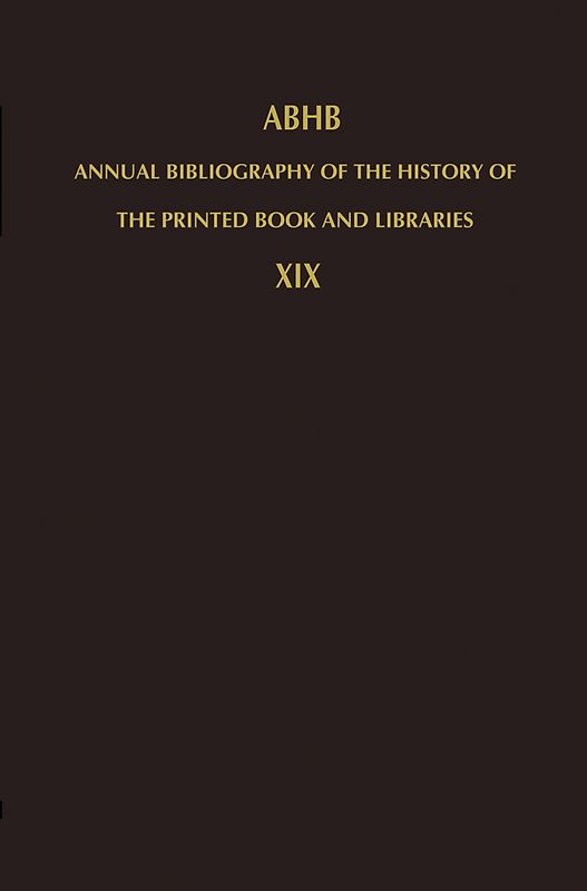 Annual Bibliography of the History of the Printed Book and Libraries