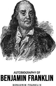 Autobiography of Benjamin Franklin