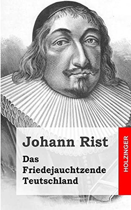 Das Friedejauchtzende Teutschland