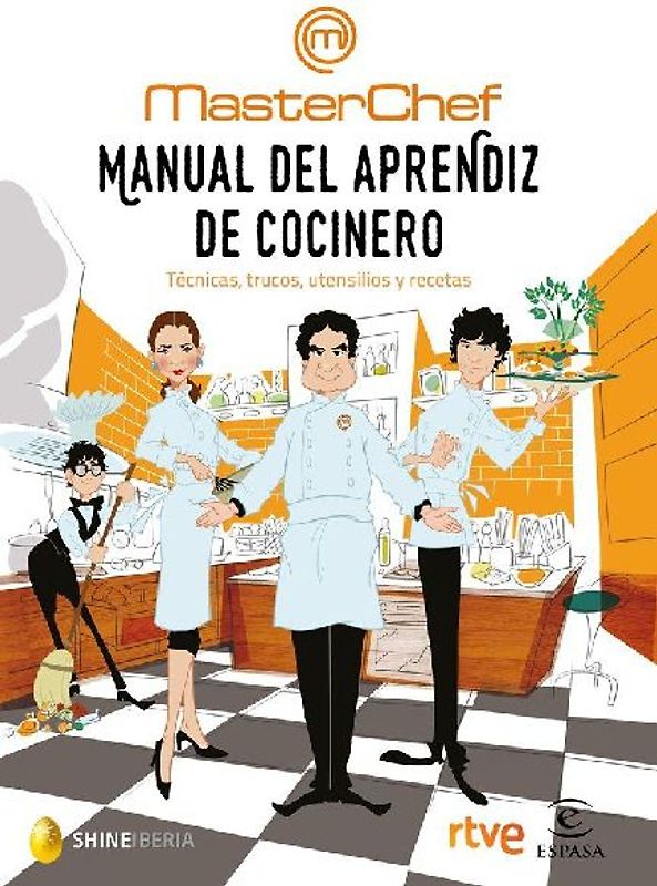 Manual del aprendiz de cocinero : técnicas, trucos, utensilios y recetas