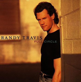 Randy Travis - Full Circle