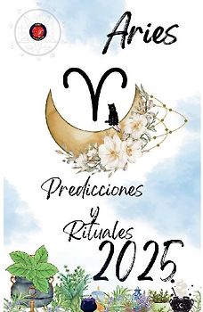 Aries Predicciones y Rituales  2025