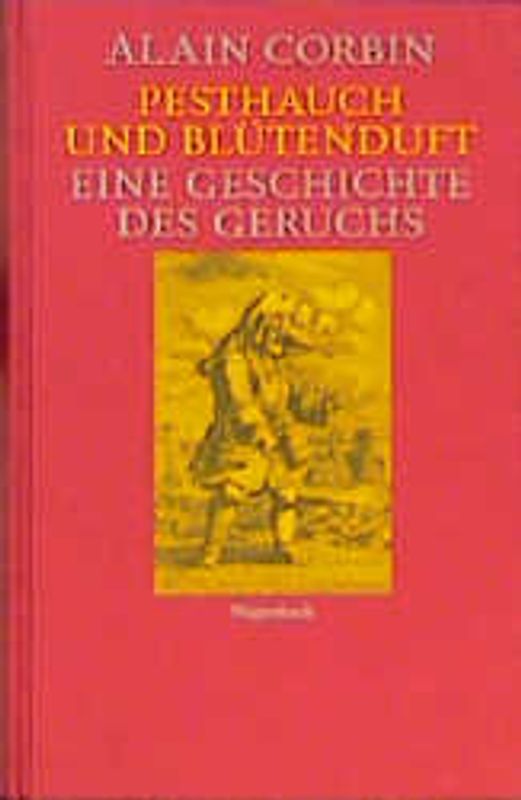 Pesthauch und Blütenduft