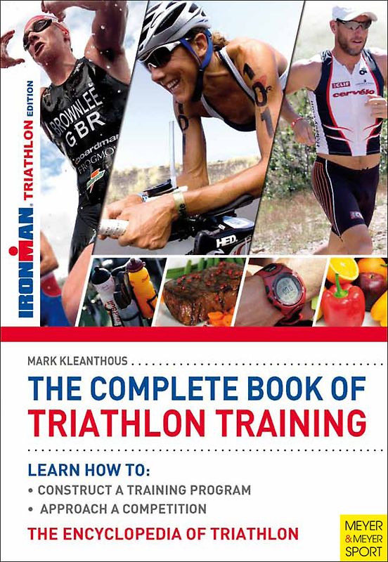 The Complete Book of Triathlon Training